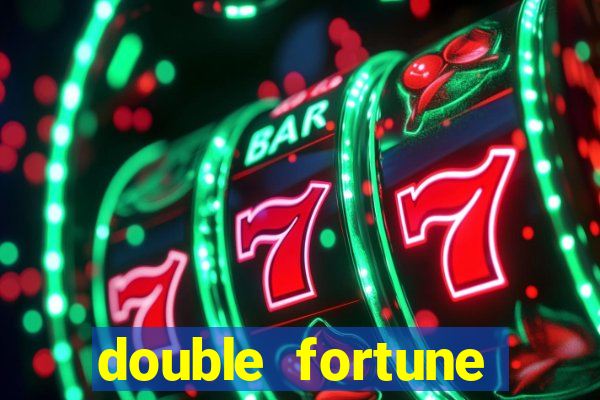 double fortune minutos pagantes